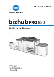 Mode d’emploi Konica-Minolta Bizhub Pro 920 Imprimante multifonction