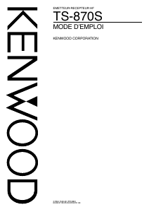 Mode d’emploi Kenwood TS-870S Émetteur-récepteur