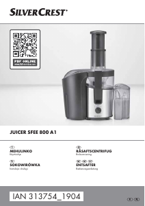 Bruksanvisning SilverCrest SFEE 800 A1 Juicepress