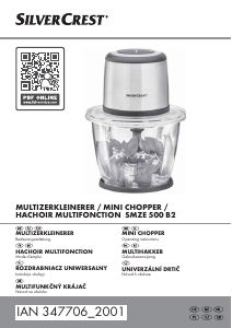 Manual SilverCrest SMZE 500 B2 Chopper