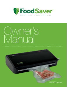 Manual FoodSaver FM2100 Vacuum Sealer