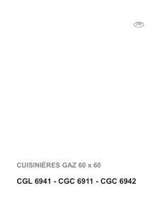 Mode d’emploi Faure CGC6911 Cuisinière