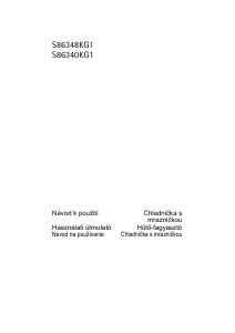 Használati útmutató AEG S86340KG1 Hűtő és fagyasztó