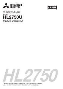 Mode d’emploi Mitsubishi HL2750U Projecteur