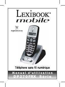 Mode d’emploi Lexibook DP270FRX Téléphone sans fil