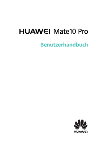 Bedienungsanleitung Huawei Mate 10 Pro Handy
