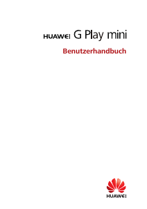 Bedienungsanleitung Huawei G Play Mini Handy