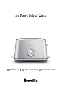 Mode d’emploi Breville BTA735BSS1BUS1 The Toast Select Luxe Grille pain