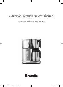 Mode d’emploi Breville BDC450BSS1BUS1 The Breville Precision Brewer Thermal Cafetière