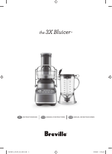 Manual de uso Breville BJB615SHY1BUS1 The 3X Bluicer Licuadora