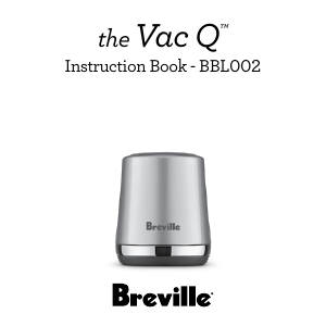 Mode d’emploi Breville BBL002SIL0NUC1 The Vac Q Blender