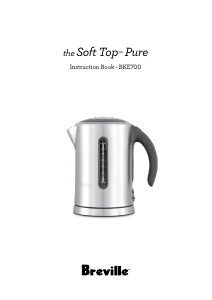 Manual Breville BKE700BSSUSC The Soft Top Pure Kettle