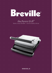 Mode d’emploi Breville BGR200XL The Panini Grill Grill