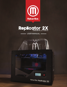Manual MakerBot Replicator 2X 3D Printer