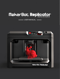 Manual MakerBot Replicator 3D Printer
