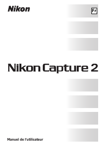 Mode d’emploi Nikon Capture 2