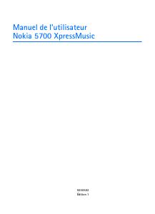 Mode d’emploi Nokia 5700 XpressMusic Téléphone portable