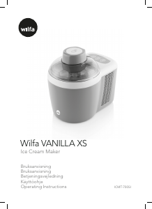 Manual Wilfa ICMT-700SI Vanilla XS Ice Cream Machine