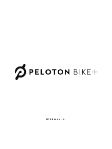 Manual Peloton Bike+ Exercise Bike