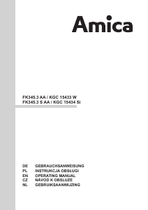 Manuál Amica KGC 15433 W Lednice s mrazákem