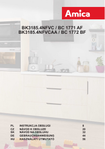 Használati útmutató Amica BK3185.4NFVCAA Hűtő és fagyasztó