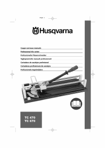 Mode d’emploi Husqvarna TC 470 Coupe-carreaux