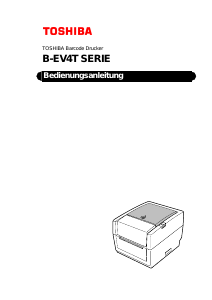 Bedienungsanleitung Toshiba B-EV4T Serie Etikettendrucker
