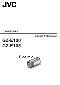 Mode d’emploi JVC GZ-E105BEU Everio Caméscope