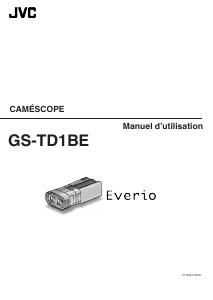 Mode d’emploi JVC GS-TD1BE Everio Caméscope