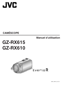 Mode d’emploi JVC GZ-RX610 Everio Caméscope