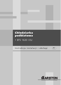 Instrukcja Ariston BTS 1620 EU Lodówka