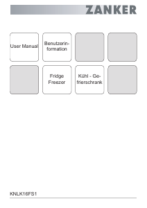 Bedienungsanleitung Zanker KNLK16FS1 Kühl-gefrierkombination