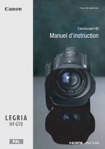 Mode d’emploi Canon LEGRIA HF G10 Caméscope