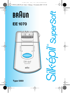 Bedienungsanleitung Braun EE 1070 Silk-epil SuperSoft Epilierer