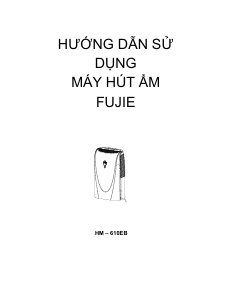 Hướng dẫn sử dụng FujiE HM-610EB Máy hút ẩm