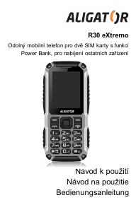 Návod Aligator R30 eXtremo Mobilný telefón