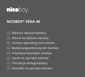 Használati útmutató Niceboy Vega 4K Akciókamera