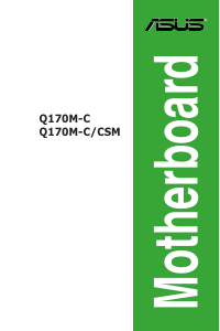Manual Asus Q170M-C/CSM Motherboard