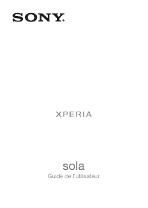 Mode d’emploi Sony Xperia Sola Téléphone portable
