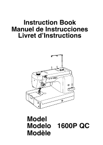 Mode d’emploi Janome 1600P QC Machine à coudre