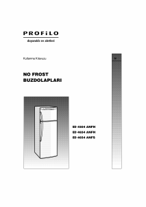 Kullanım kılavuzu Profilo BD4654ANFH Donduruculu buzdolabı