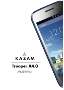 Bedienungsanleitung Kazam Trooper X4.0 Handy