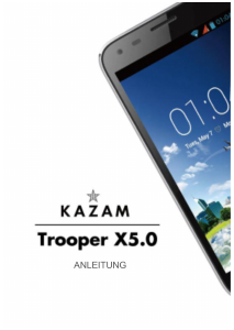 Bedienungsanleitung Kazam Trooper X5.0 Handy