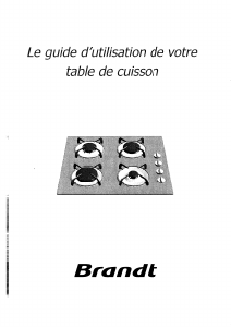 Mode d’emploi Brandt TG210BF1 Table de cuisson