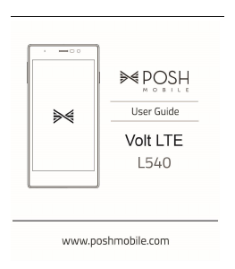 Manual Posh L540 Volt LTE Mobile Phone
