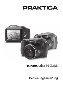 Bedienungsanleitung Praktica Luxmedia 16-Z26S Digitalkamera