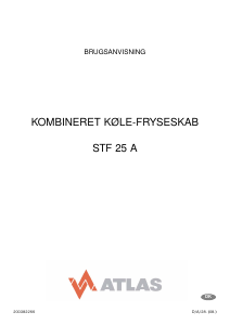 Brugsanvisning Atlas STF 25A Køle-fryseskab