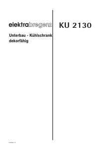 Bedienungsanleitung Elektra Bregenz KU 2130 Kühlschrank