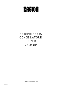 Manuale Castor CF 24 D Frigorifero-congelatore
