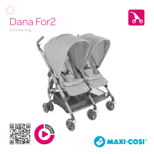 Vadovas Maxi-Cosi Dana For2 Vežimėlis